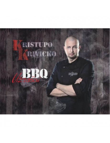 Kristupo Krivicko receptų knyga “BBQ užrašai”